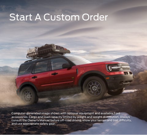 Start a custom order | Payne Rio Grande City Ford in Rio Grande City TX